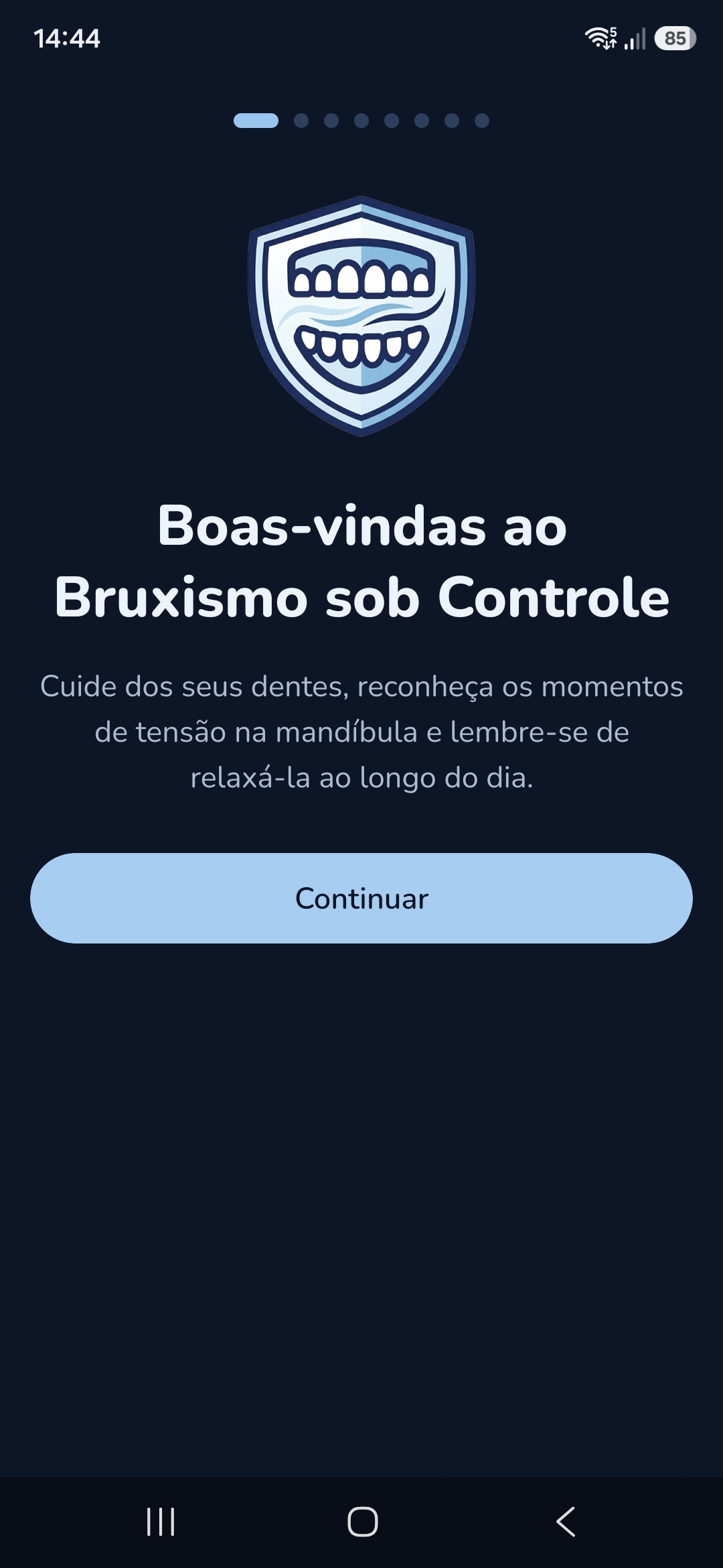 Primeira tela da apresentação do aplicativo, com a logo, a mensagem de boas-vindas ao Bruxismo sob Controle e o botão Continuar.