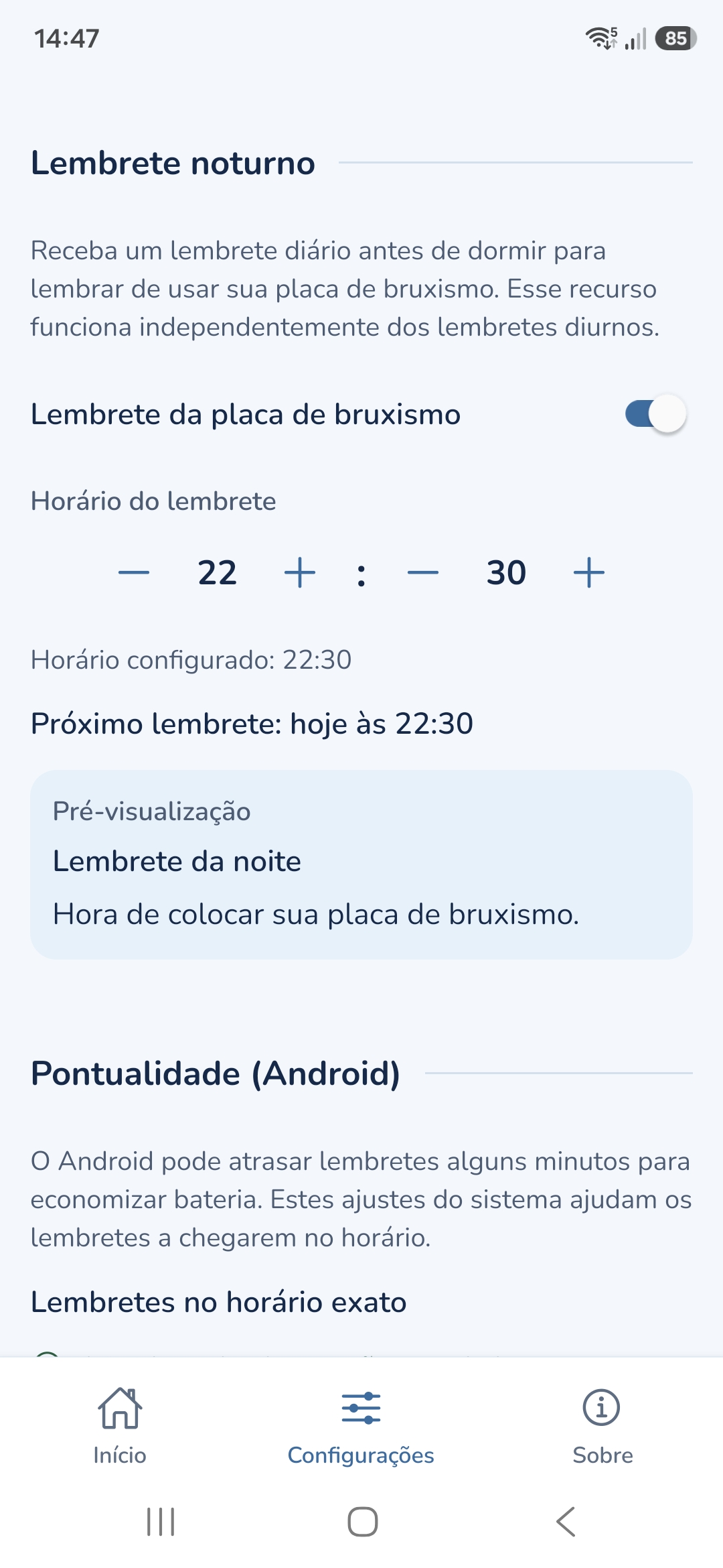 Lembrete noturno da placa de bruxismo, no tema claro, ativado às 22:30, com a pré-visualização da notificação: Lembrete da noite. Hora de colocar sua placa de bruxismo.